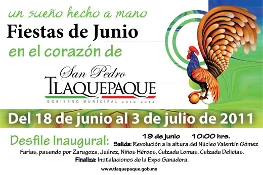 Tlaquepaque: 'Un sueño hecho a mano' (Fiestas de Junio)