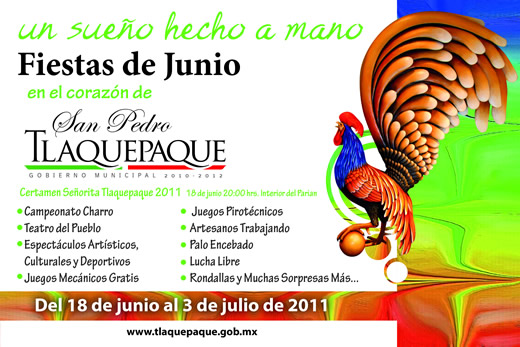 Tlaquepaque: 'Un sueño hecho a mano' (Fiestas de Junio)