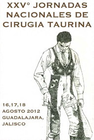 XXV° JORNADAS NACIONALES DE CIRUGIA TAURINA