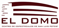 “EL DOMO”   Centro de Espectáculos de San Luis Potosí